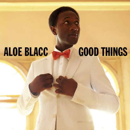 BLACC, ALOE - GOOD THINGSBLACC, ALOE - GOOD THINGS.jpg